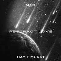 Hayit Murat — Abstract Love — обложка