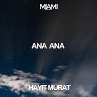 Hayit Murat — Ana Ana — обложка