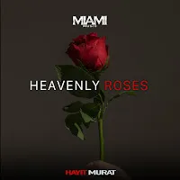 Hayit Murat — Heavenly Roses — обложка