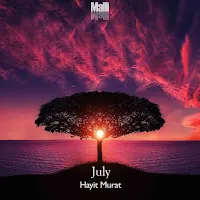 Hayit Murat — July — обложка