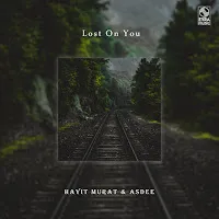 Hayit Murat — Lost On You (Feat. Asdee) — обложка