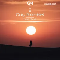 Hayit Murat — Only Promises — обложка