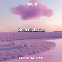 Hayit Murat — Secret Love — обложка